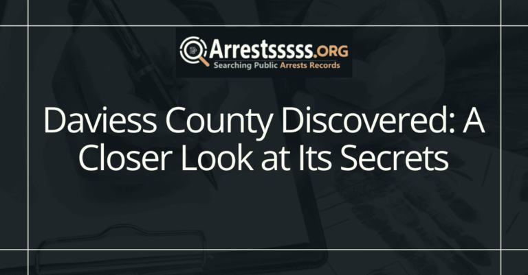 Daviess County Discovered: A Closer Look at Its Secrets