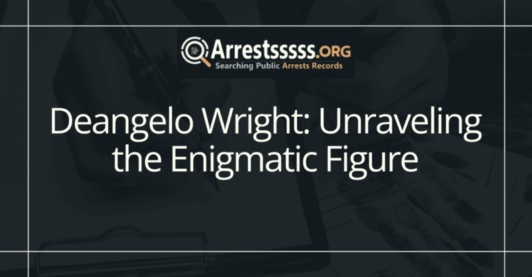 Deangelo Wright: Unraveling the Enigmatic Figure