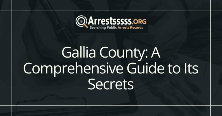 Gallia County: A Comprehensive Guide to Its Secrets