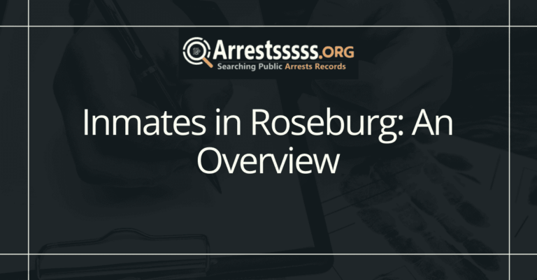 Inmates in Roseburg An Overview 1