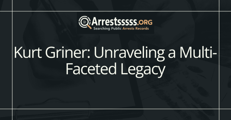 Kurt Griner: Unraveling a Multi-Faceted Legacy