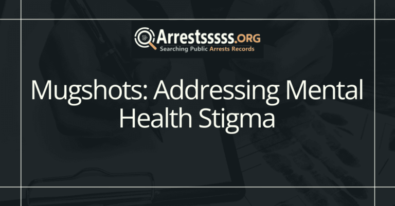 Mugshots: Addressing Mental Health Stigma