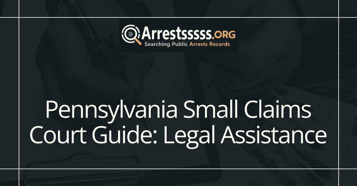Pennsylvania Small Claims Court Guide: Legal Assistance