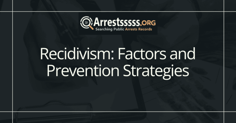 Recidivism: Factors and Prevention Strategies