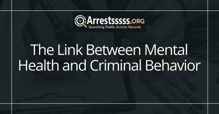 The Link Between Mental Health and Criminal Behavior 1