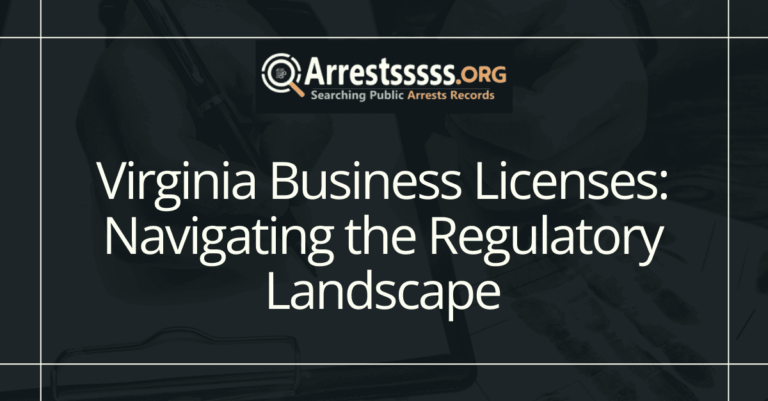 Virginia Business Licenses: Navigating the Regulatory Landscape