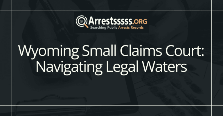 Wyoming Small Claims Court: Navigating Legal Waters