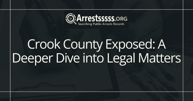 Crook County Exposed A Deeper Dive into Legal Matters