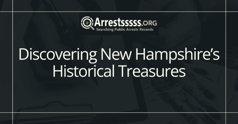 Discovering New Hampshires Historical Treasures