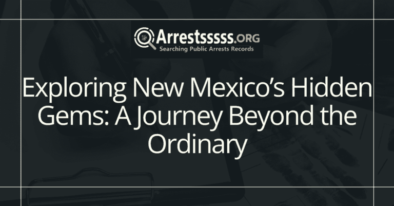 Exploring New Mexicos Hidden Gems A Journey Beyond the Ordinary