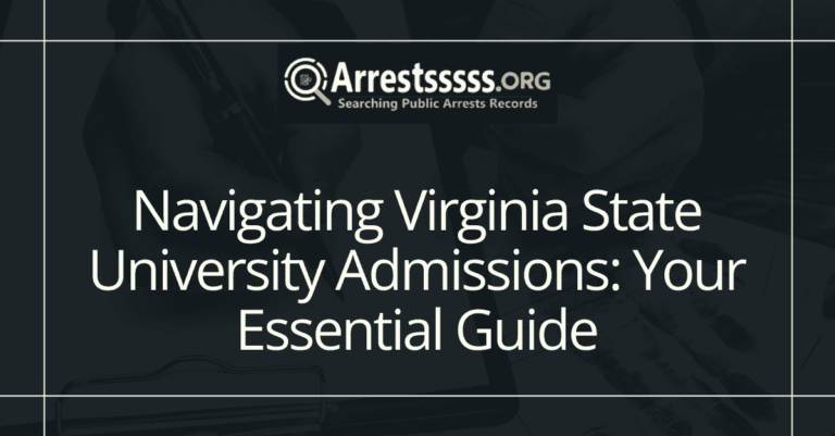 Navigating Virginia State University Admissions Your Essential Guide