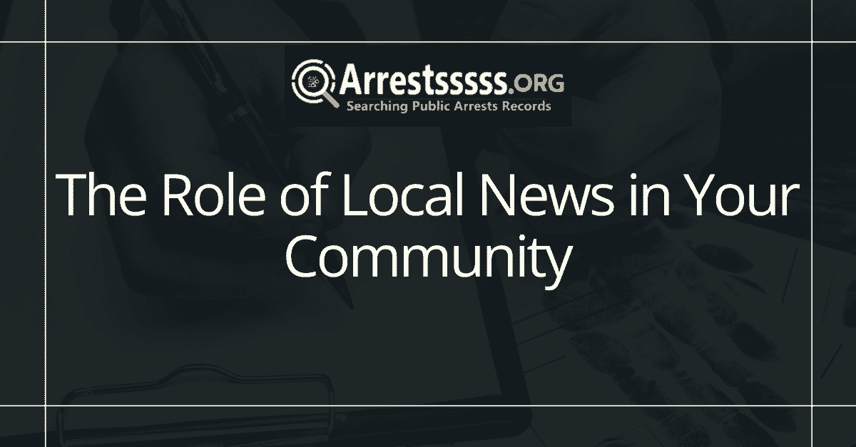 The Role of Local News in Your Community